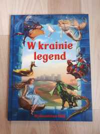 Książka dla dzieci "W krainie legend"