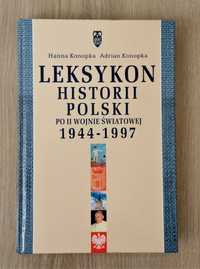 Leksykon historii Polski po II wojnie światowej (między 1944 a 1997)