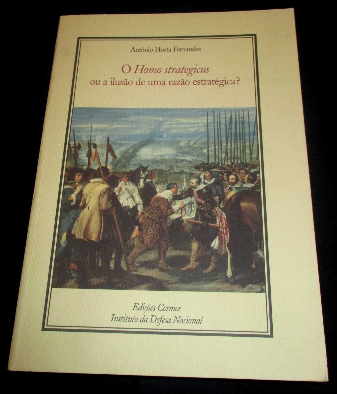 Livro O Homo Strategicus ou a ilusão de uma razão estratégica?