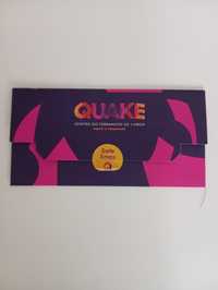 Bilhetes Quake museu