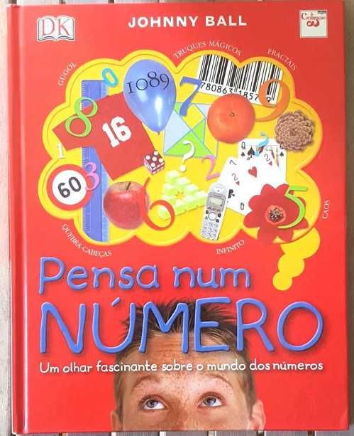 Pensa num Número Um olhar fascinante sobre o mundo dos números