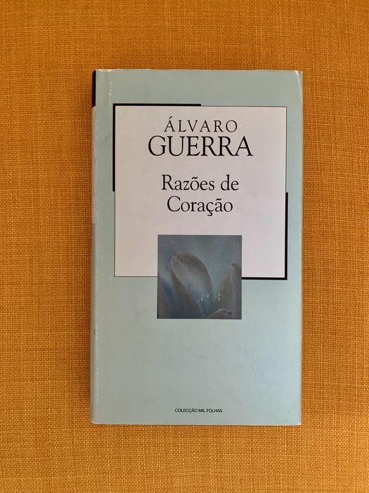 “Razões de Coração”, Álvaro Guerra