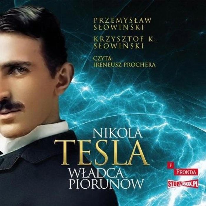 Nikola Tesla Władca piorunów audiobook Storybox Słowiński Przemysł
