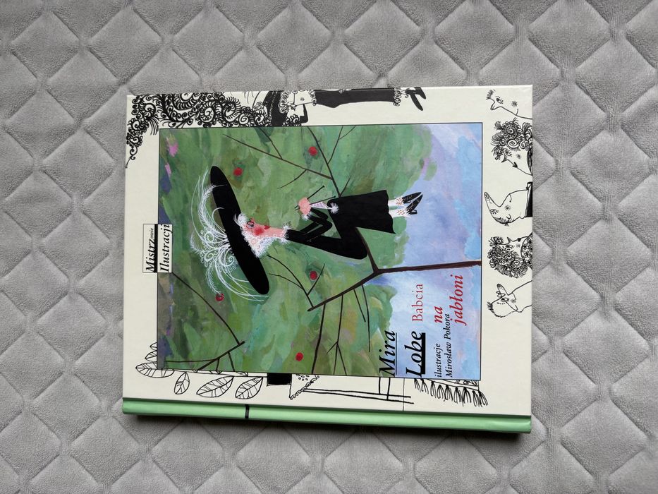 Babcia na jabłoni. Mira Lobe