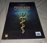 Psicologia na medicina - coleção psico