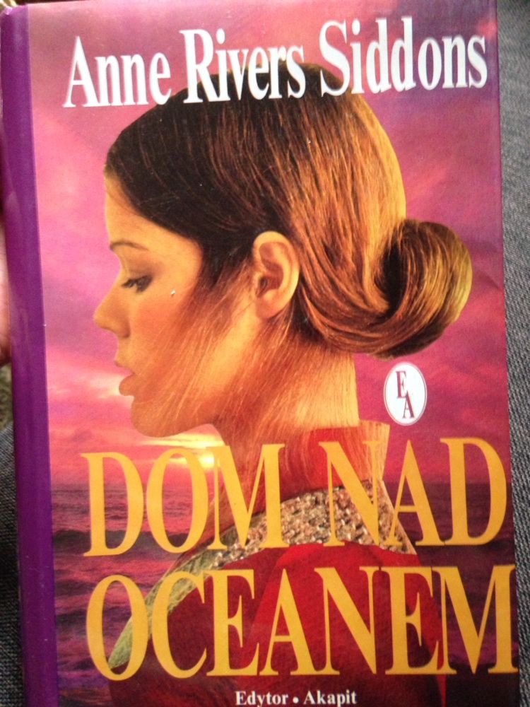 Dom nad oceanem - Anne Rivers Siddons