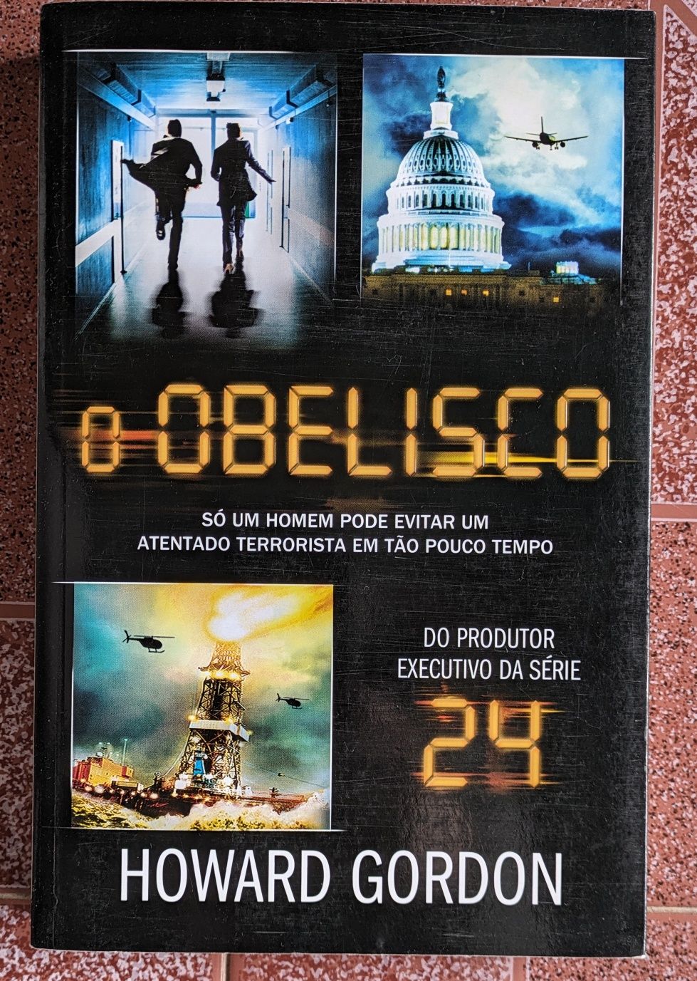 O Obelisco - Howard Gordon