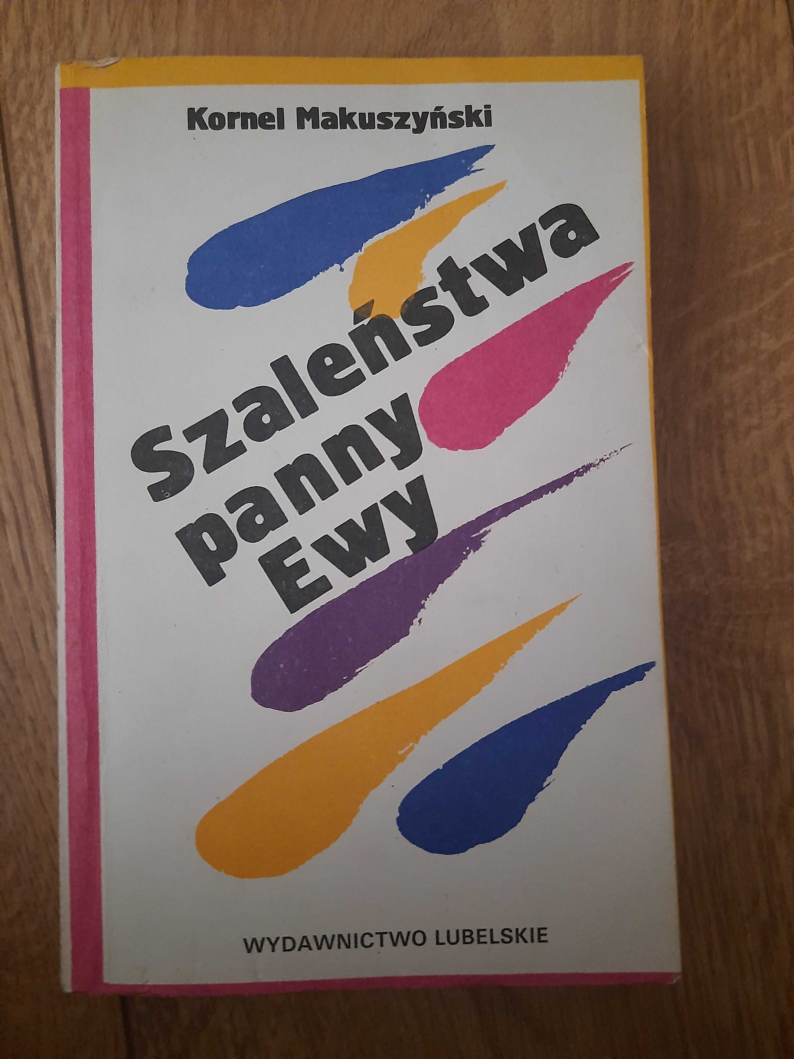 Kornel Makuszyński - Szaleństwa panny Ewy