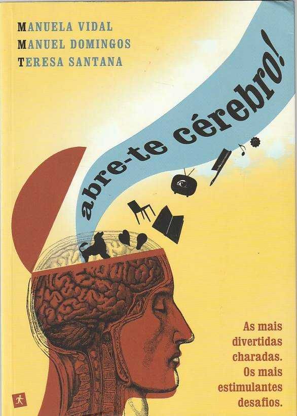 Abre-te cérebro!-Saída de Emergência