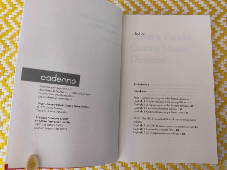 Como o estado gasta o nosso dinheiro
de Carlos Moreno