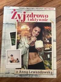 Żyj zdrowo i aktywnie Anna Lewandowska