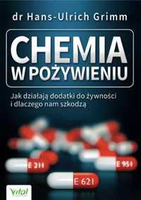 Chemia w pożywieniu - dr Hans-Ulrich Grimm