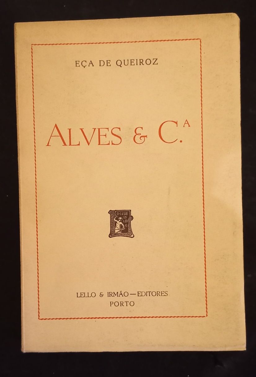 Livro de Eça de Queiróz, " Alves & C." da Lello, PORTES GRÁTIS.