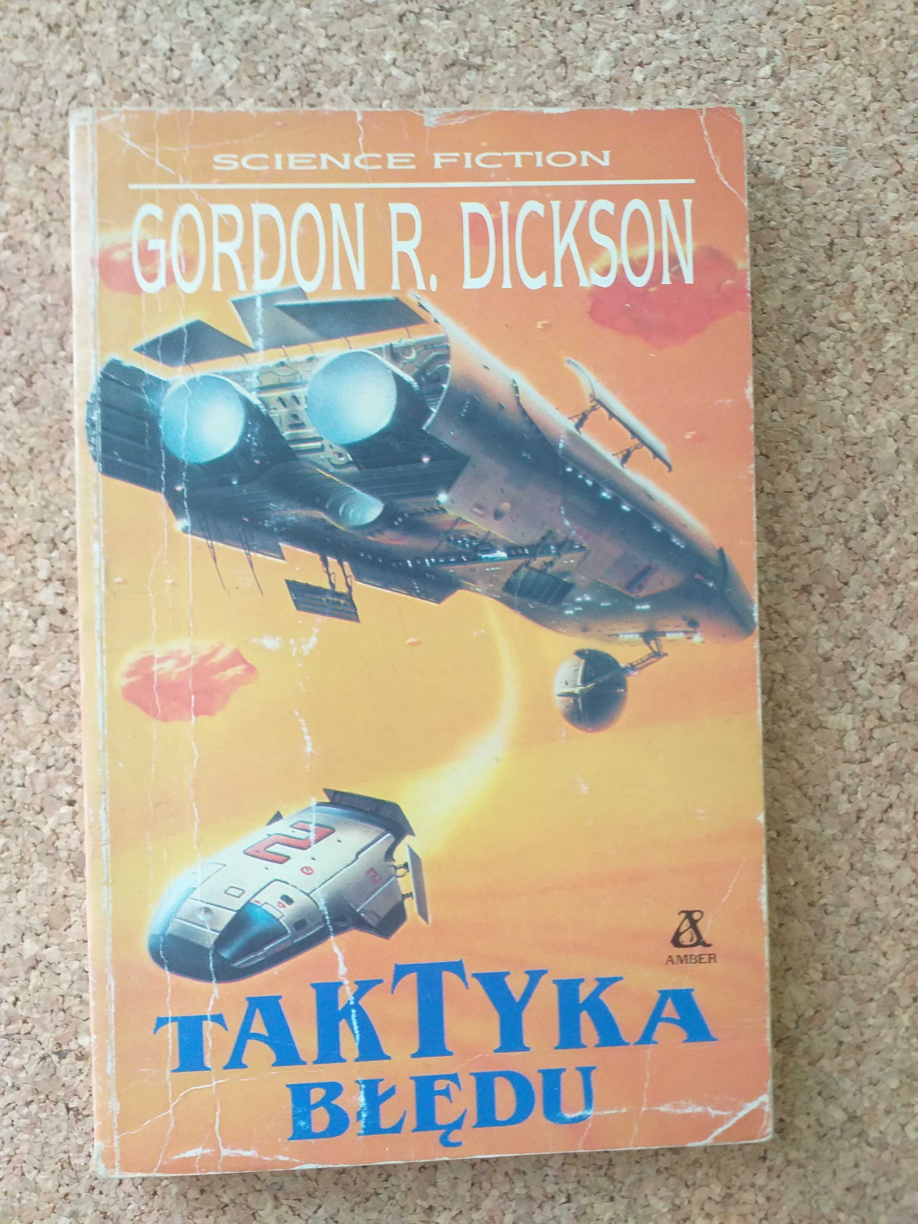 Taktyka błędu, Gordon R. Dickson