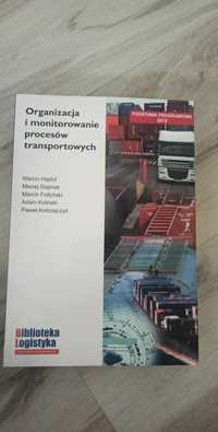 Organizacja i monitorowanie procesów transportowych