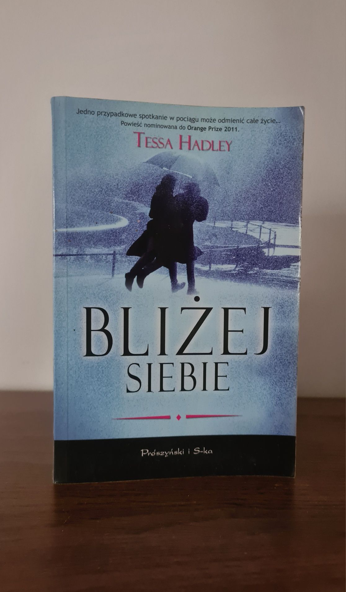 Bliżej siebie - Tessa Hadley