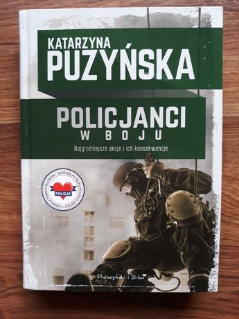 Katarzyna Puzyńska - Policjanci w boju