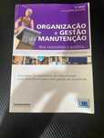 Organização e Gestão da Manutenção - José Paulo Saraiva Cabral