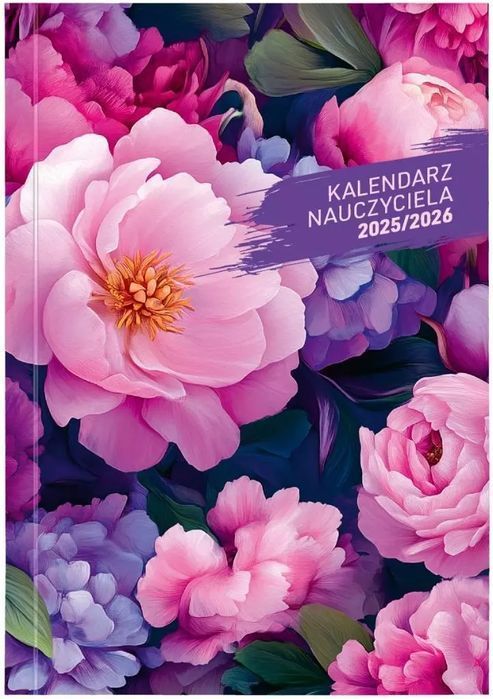 Kalendarz nauczyciela 2025/2026 B6 tygodniowy PCV, kwiaty. Wokół nas