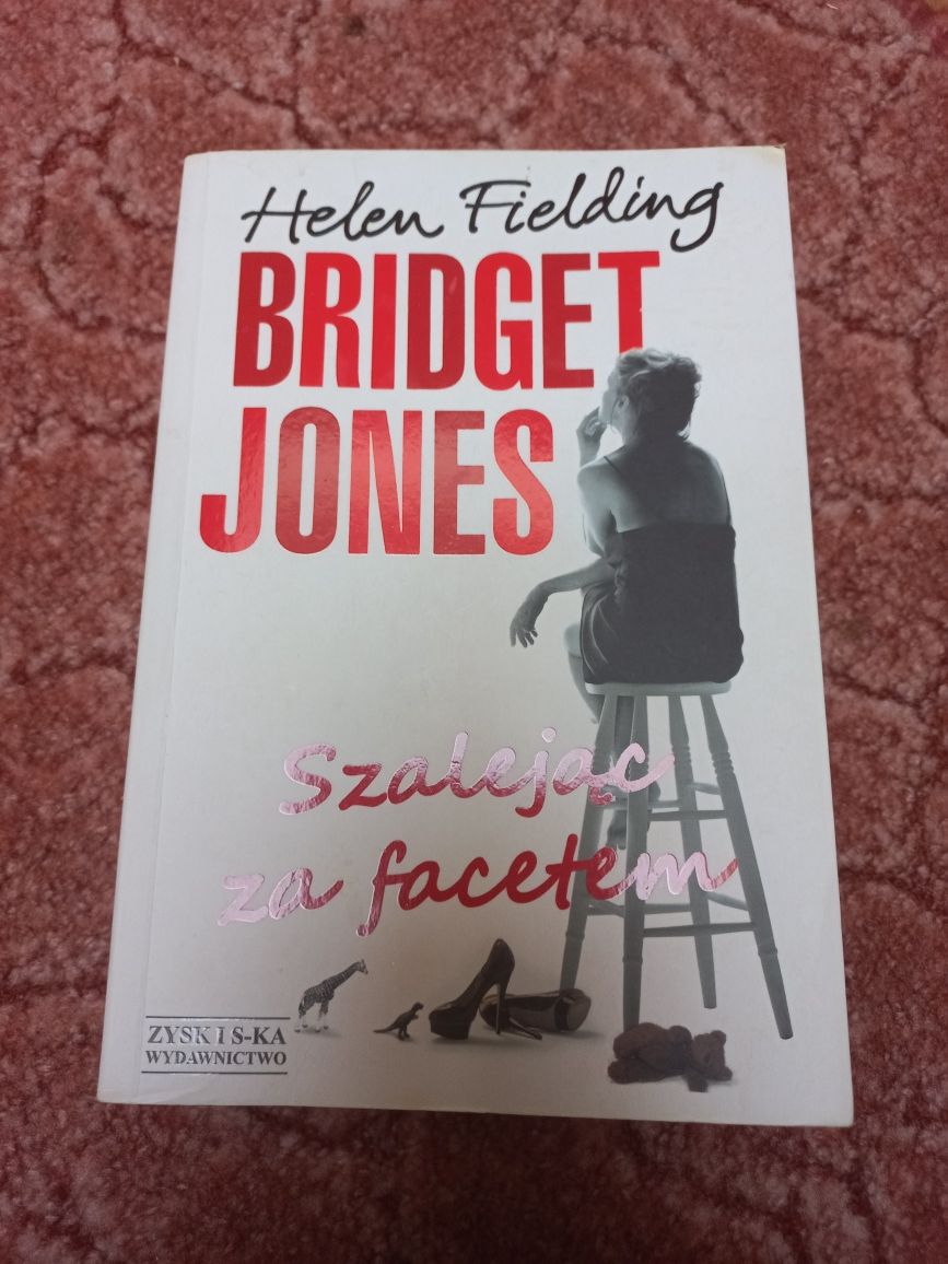 Bridget Jones Szalejąc za facetem - H.Fielding