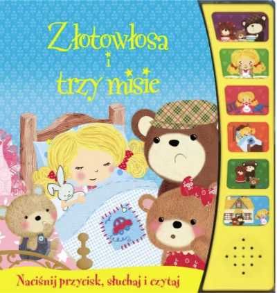 Złotowłosa i trzy misie. Naciśnij przycisk - praca zbiorowa