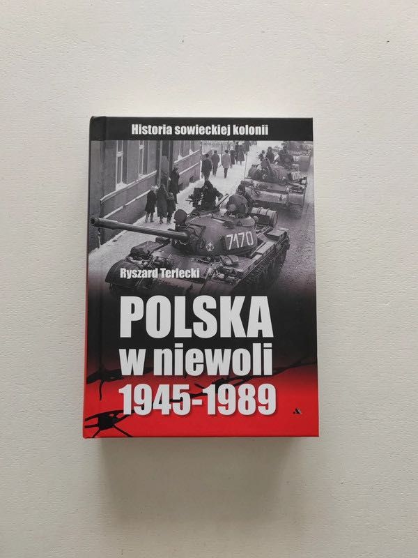 Polska w niewoli Ryszard Terlecki