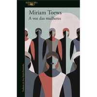 A Voz das Mulheres, Miriam Toews