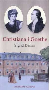 Christiana i Goethe. Studium - Sigrid Damm