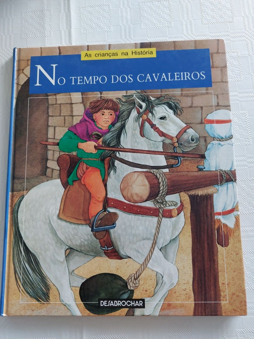 Livro No Tempo dos Cavaleiros - Crianças na História