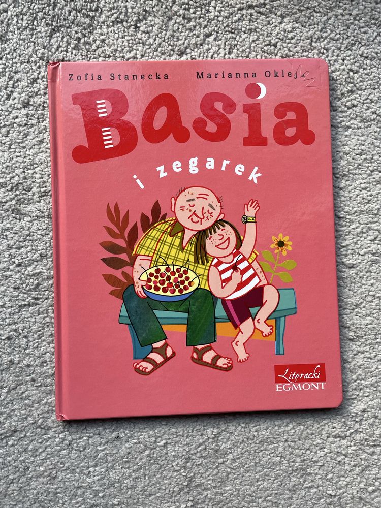 Basia i zegarek, Zofia Stanecka, Marianna Oklejak