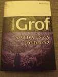książka Stanisława Grofa - najdalsza Podróż