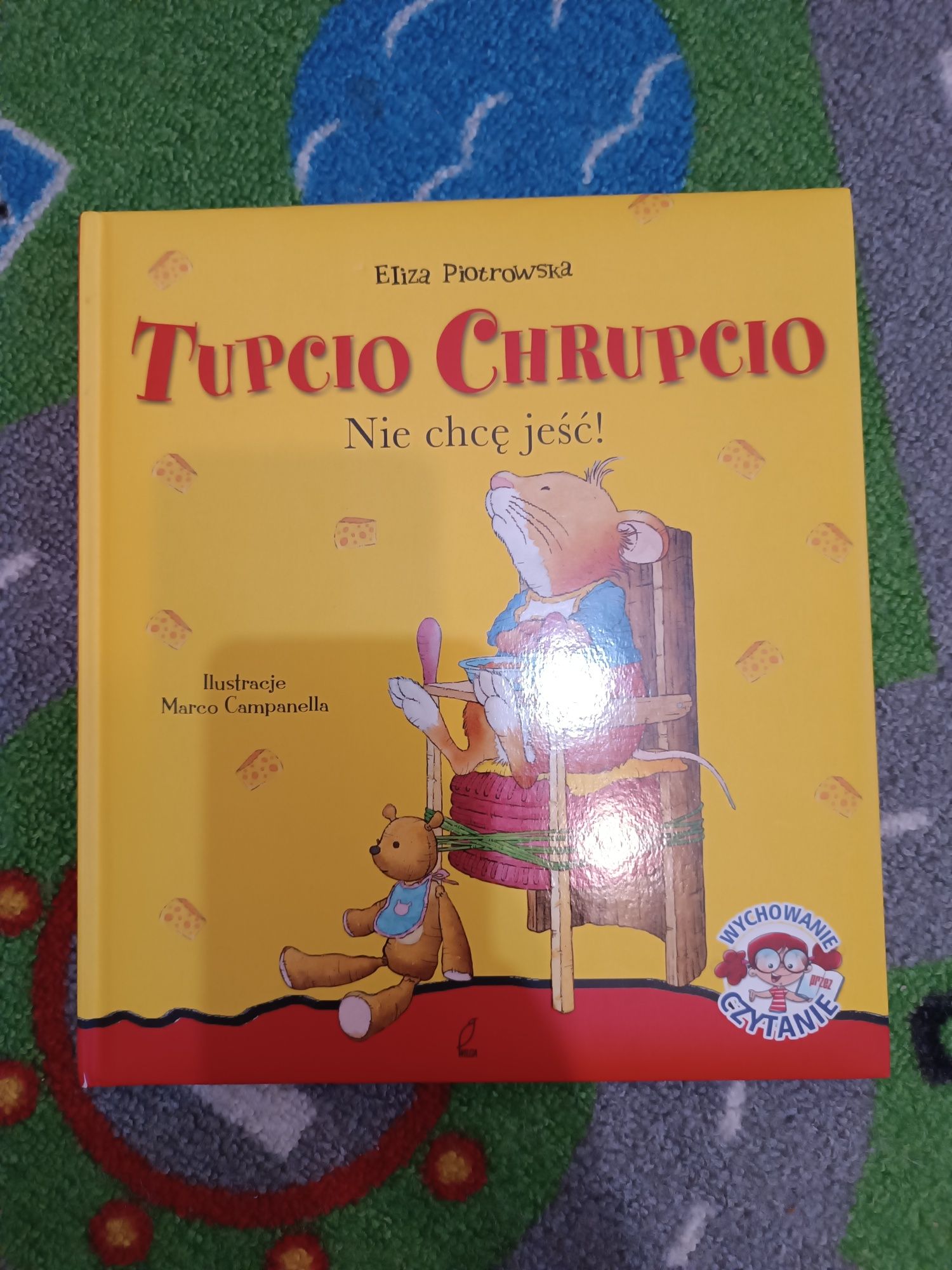 Tupcio Chrupcio Nie chce jeść.