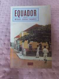 Equador - Miguel Sousa Tavares