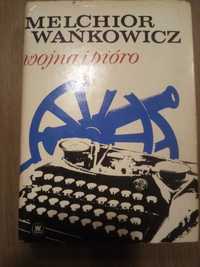 książka, melchior wańkowicz, wojna i pióro