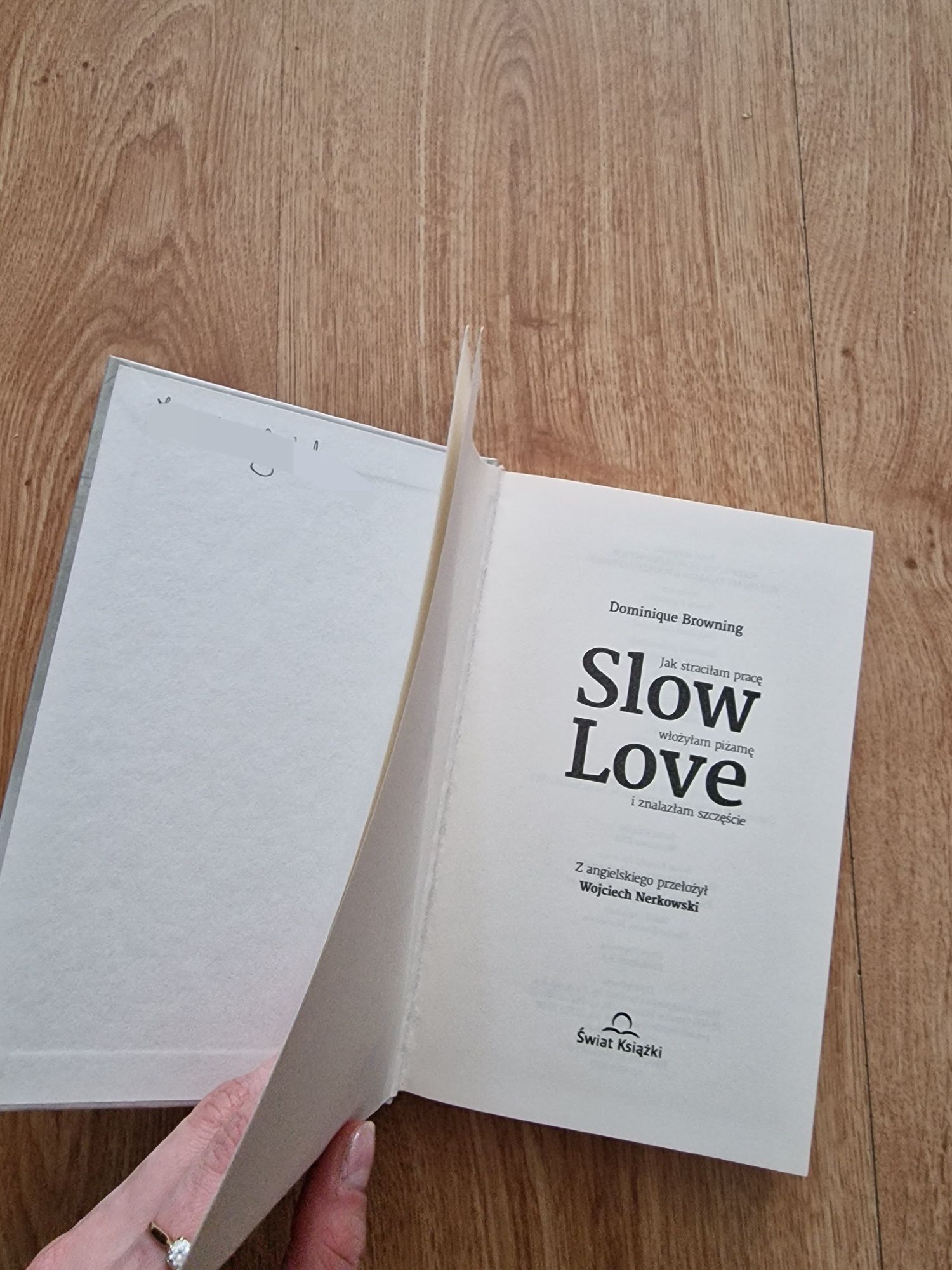 Książka obyczajowa powieść poradnik slow love Dominique browning