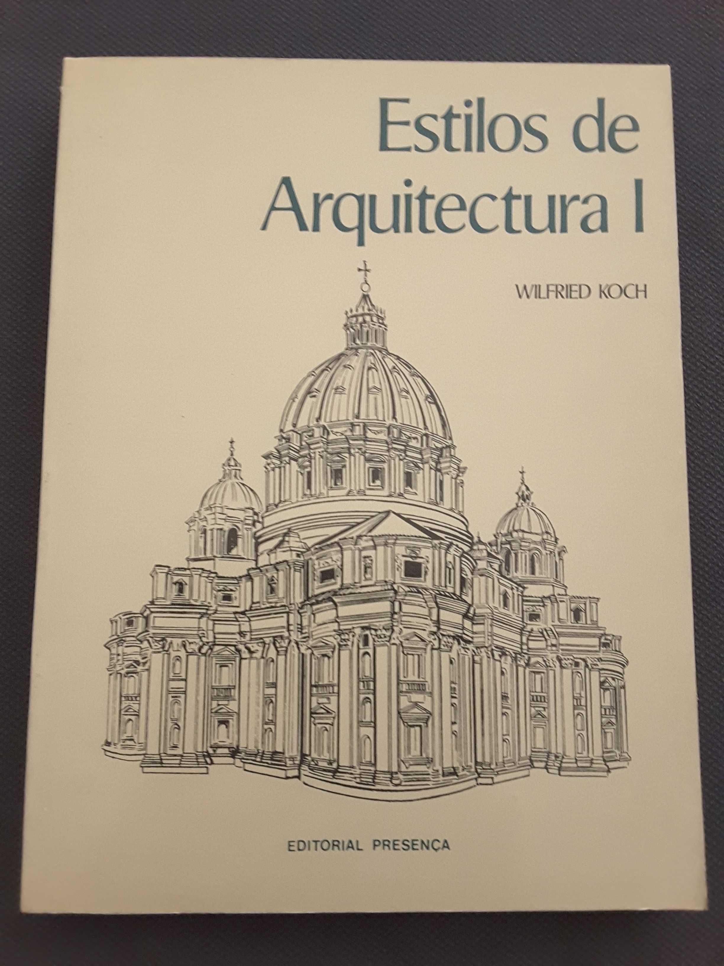 A Arte Portuguesa de Oitocentos / Estilos de Arquitectura