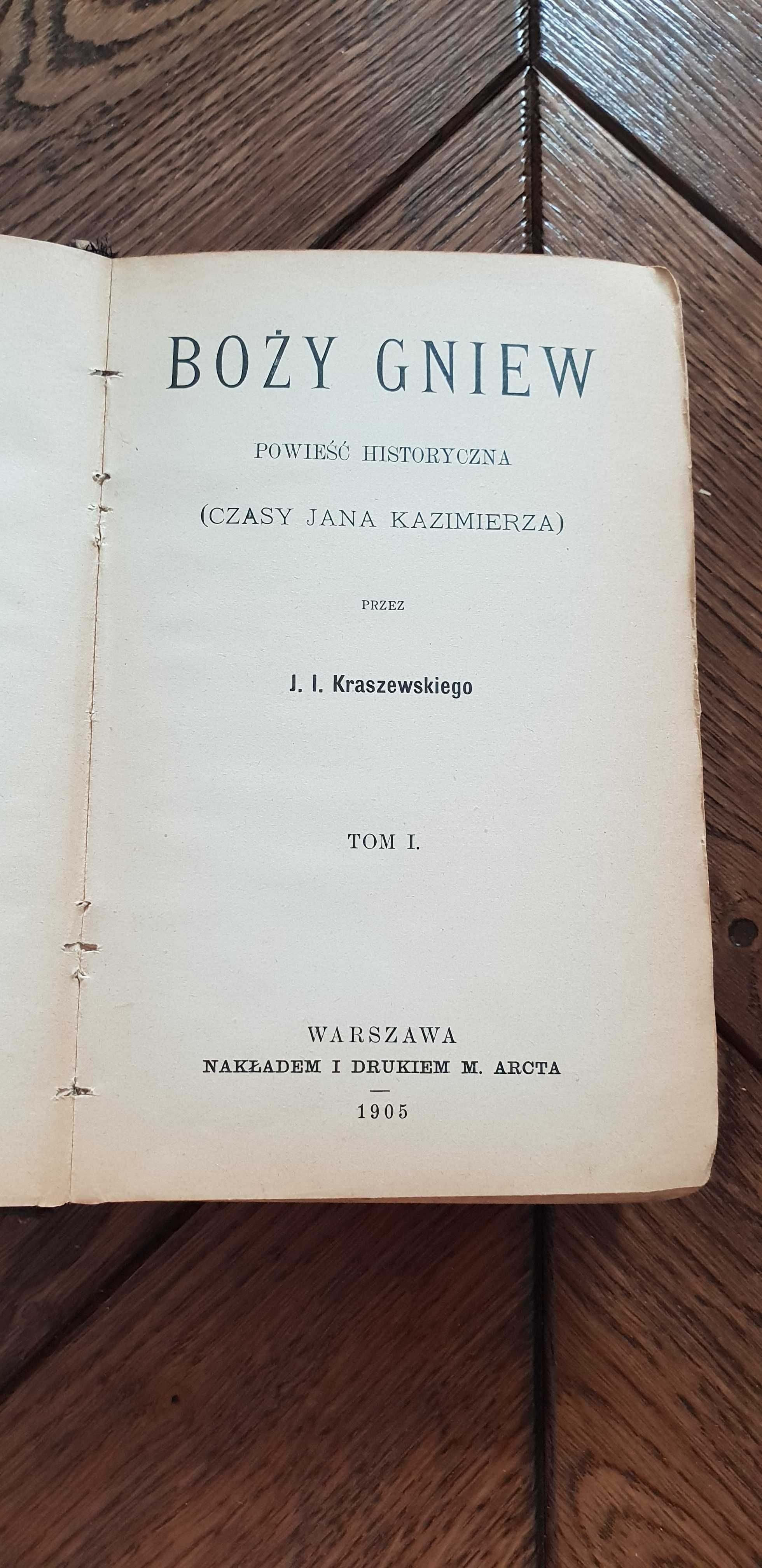 Książka rok 1905 "BOŻY GNIEW" J. I. Kraszewski - 118 lat