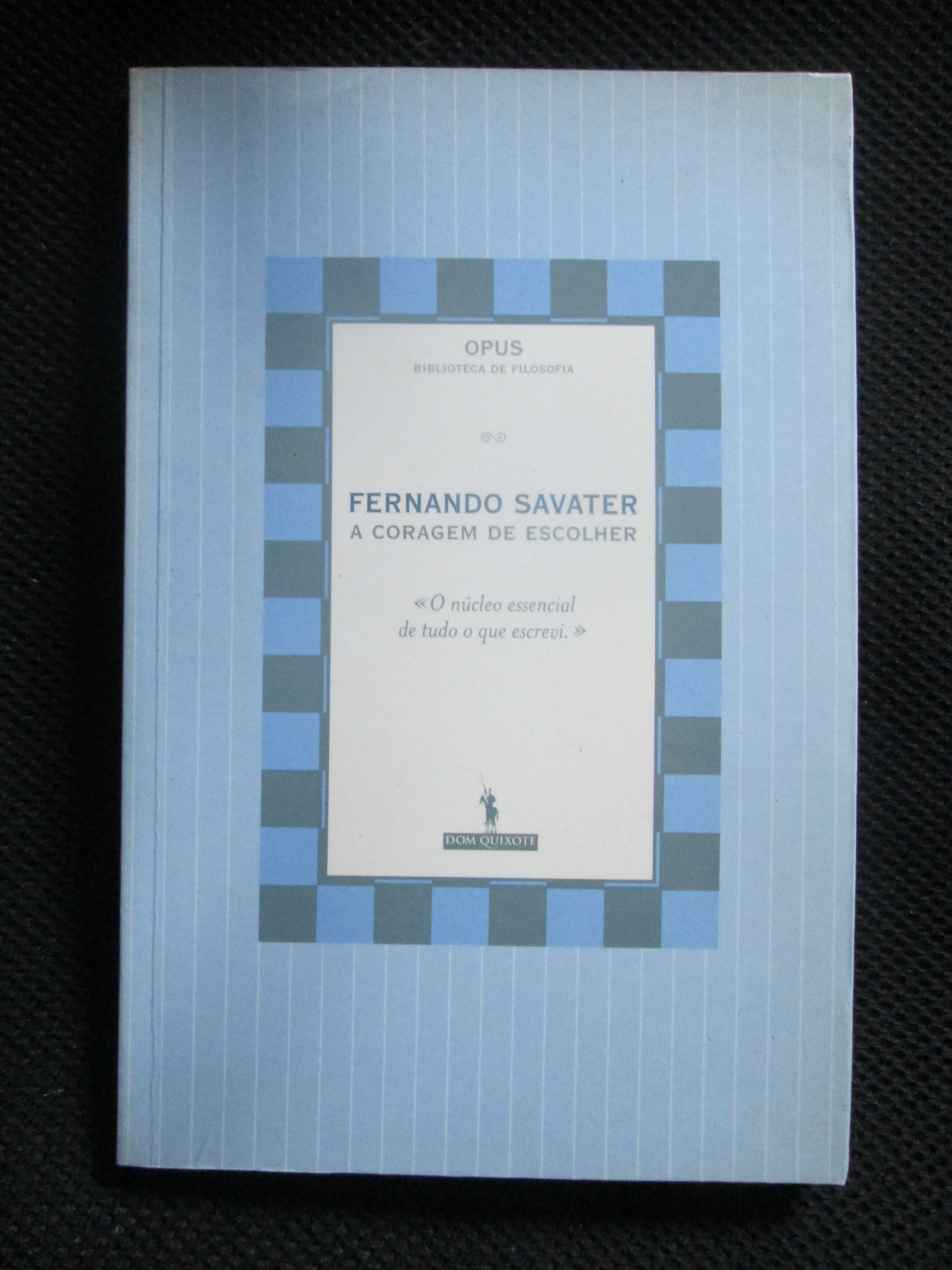 A Coragem de Escolher, de Fernando Savater