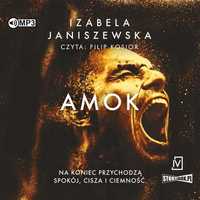 Larysa Luboń I Bruno Wilczyński T.3 Amok Audiobook