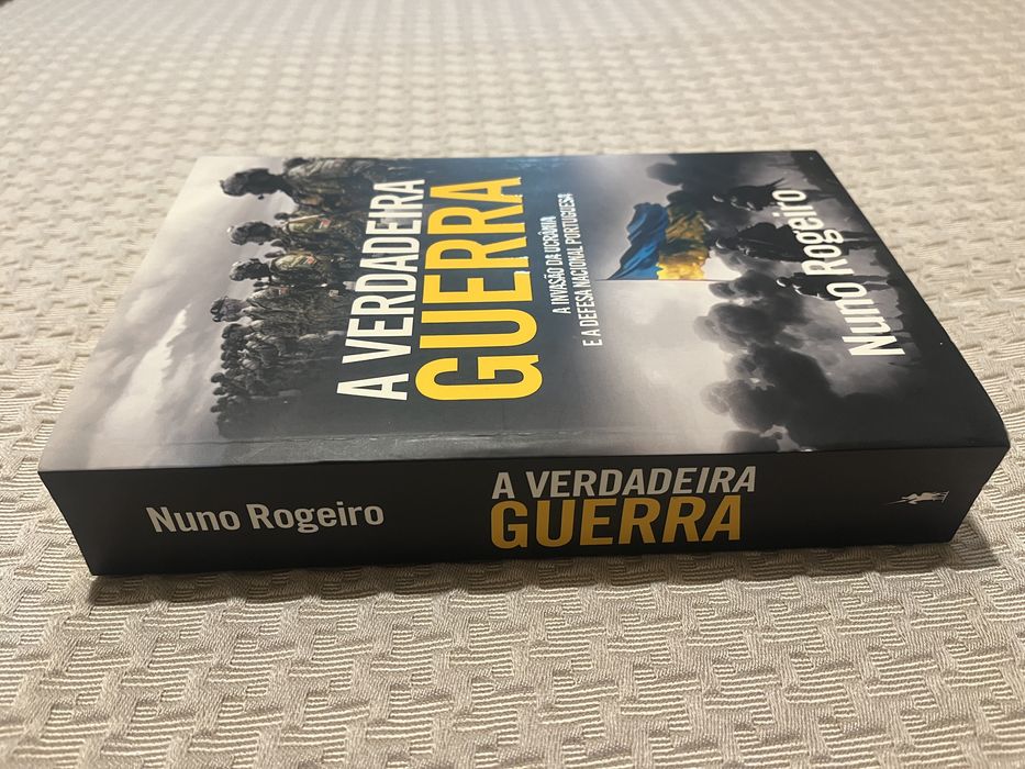 A verdadeira  guerra. -  Nuno Rogerio