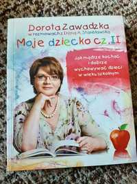 Moje dzecko, cz. II - Dorota Zawadzka, książka