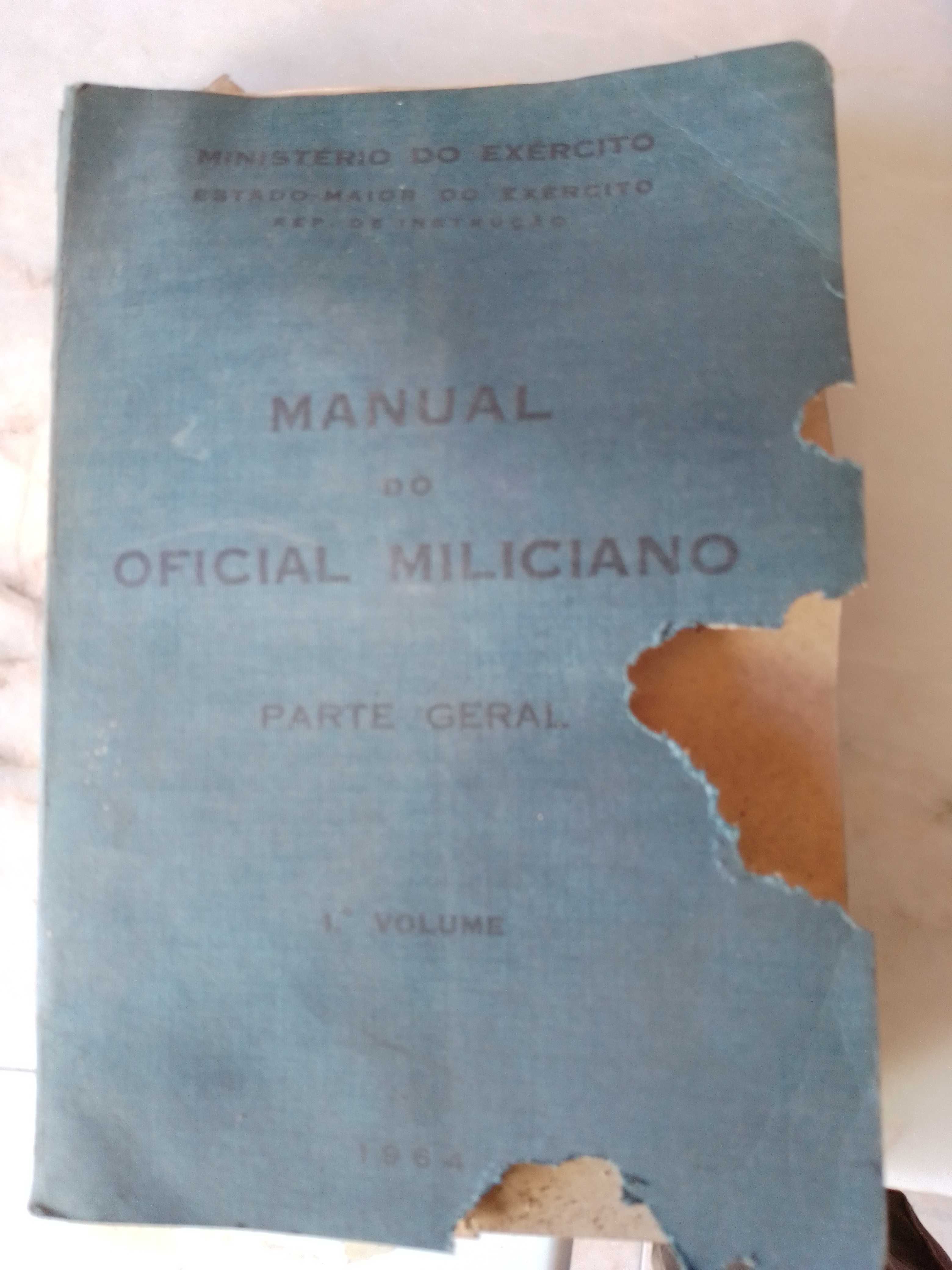 Manual do oficial miliciano primeiro volume. 1964.