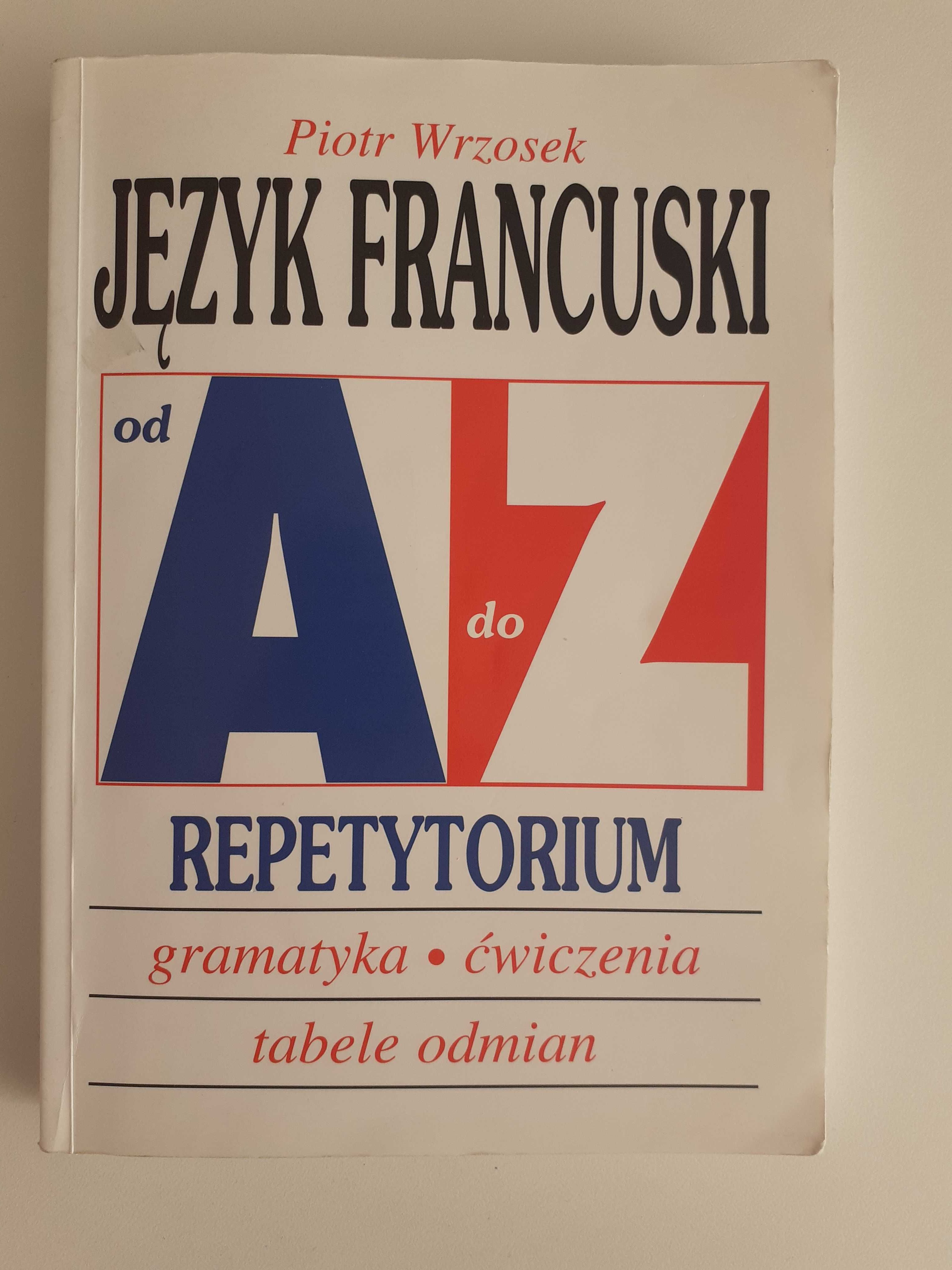 Język francuski od A do Z repetytorium - Piotr Wrzosek wyd Kram