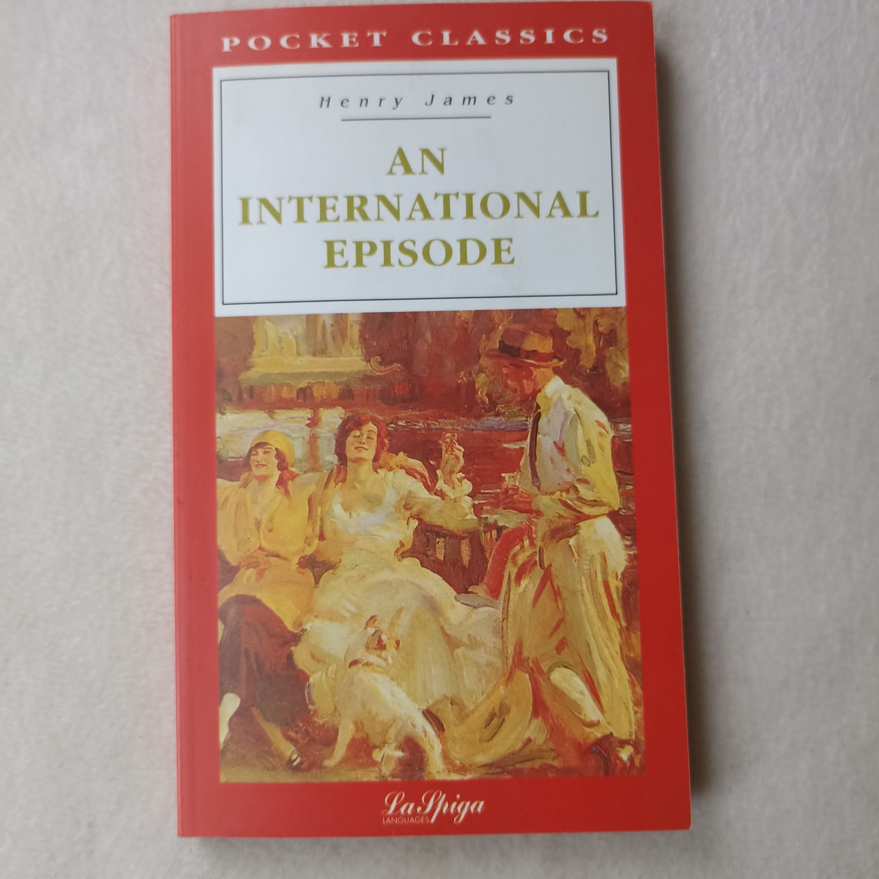 An Internetional Epizode Henry James Pocket Classics unabridged