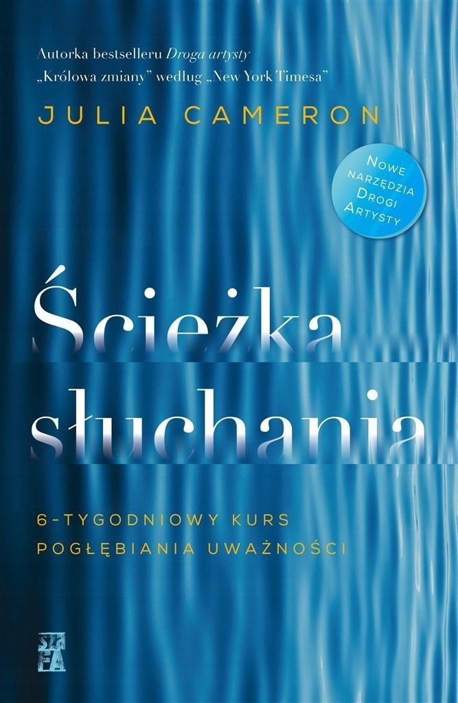 Ścieżka Słuchania. 6-tygodniowy Kurs Pogłębiania..