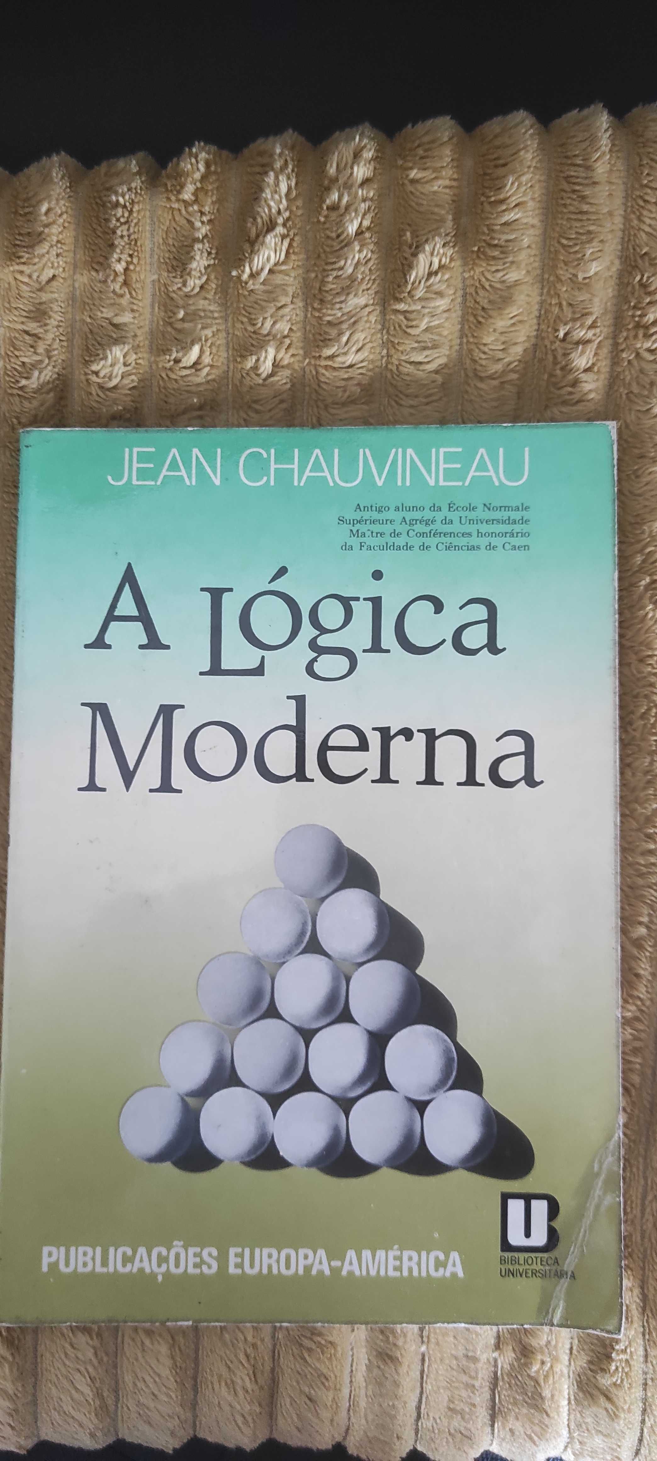 A lógica Moderna Jean Chauvineau