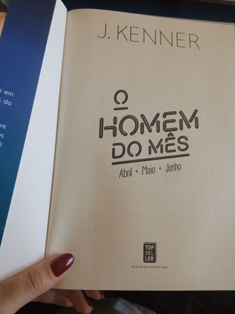 Livro: O Homem do Mês (Abril, Maio, Junho) - J. kenner