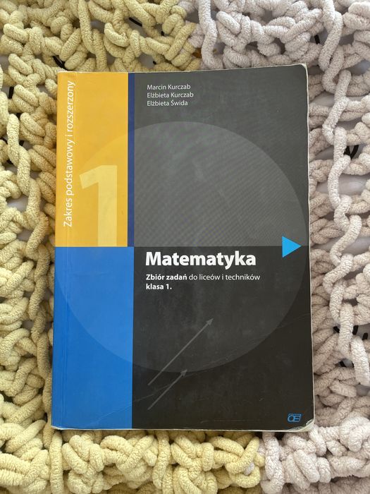 Zbiór zadań Matematyka Liceum Zakres Rozszerzony Oficyna Edukacyjna