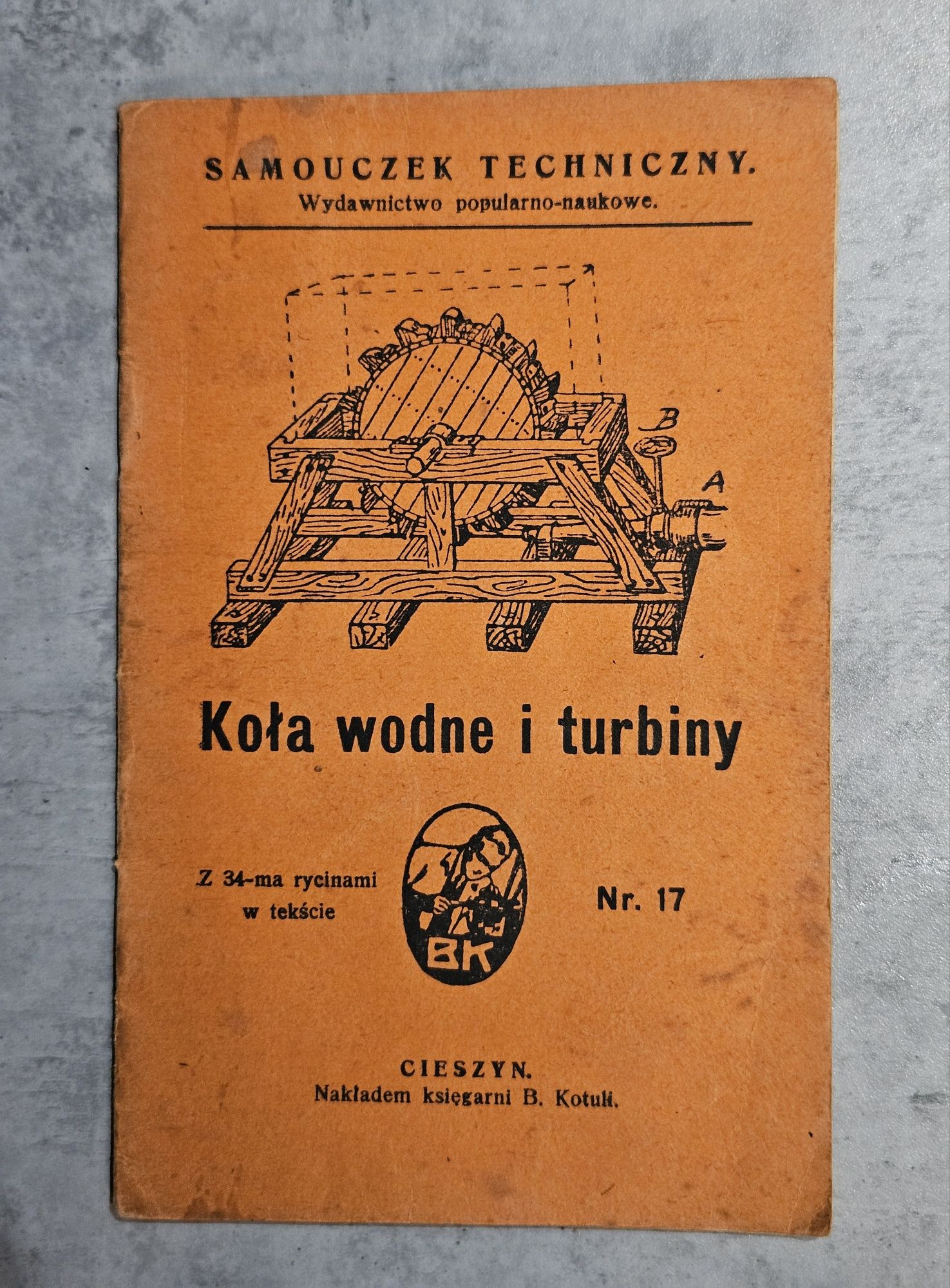 Samouczek Techniczny - Koła wodne i turbiny, 1920 r. Cieszyn