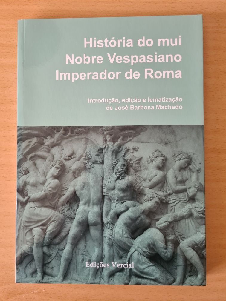 Livro "Histório do mui Nobre Vespasiano Imperador de Roma"